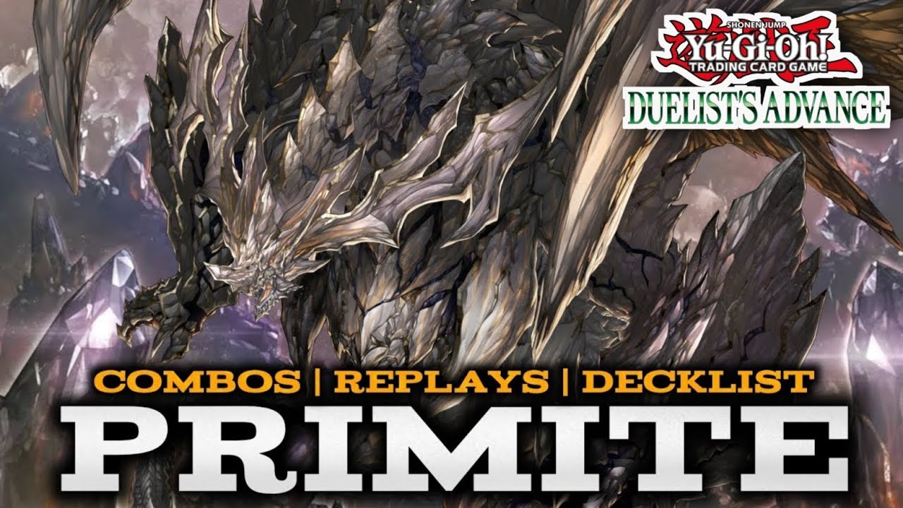 PURE PRIMITE - COMBOS | REPLAYS | DECKLIST (Duelist Advance)