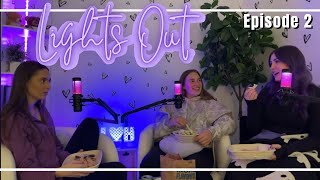 Lights Out Episode 2