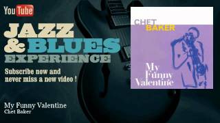 Chet Baker - My Funny Valentine - Unissued Version chords