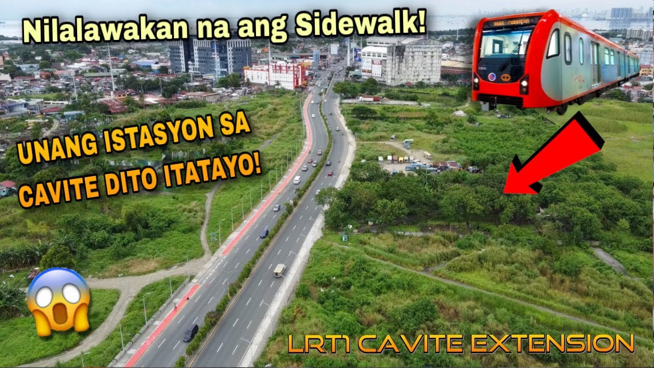 HETO NA ! UNANG LRT1 STATION SA CAVITE !  PEDESTRIAN SIDEWALK NILALAWAKAN NA ! BACOOR BLVD