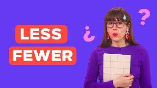 ¿Sabes cuándo usar 'LESS' o 'FEWER' en inglés
