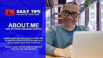 How to Create Backlink Profile From About.me (DR 91) To Your Website