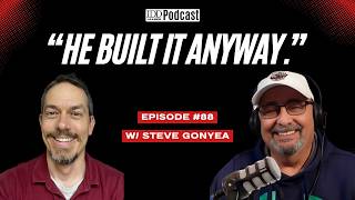 Every Disability Nonprofit Said No. He Built It Anyway. (w/ Steve Gonyea) - Ep. 88
