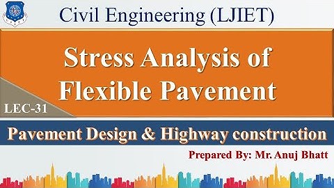 Lec-31_Stress Analysis of Flexible Pavement | PDHC | Civil Engineering