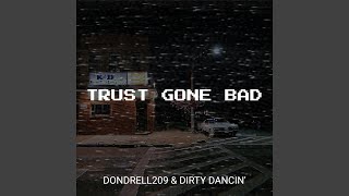 Trust Gone Bad