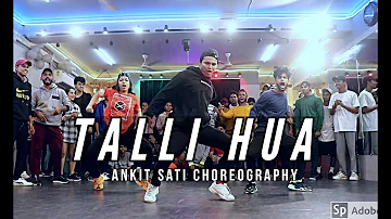 Talli Hua - Singh Is King | Ankit Sati Choreography