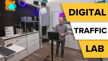 Introducing the Digital Traffic Lab