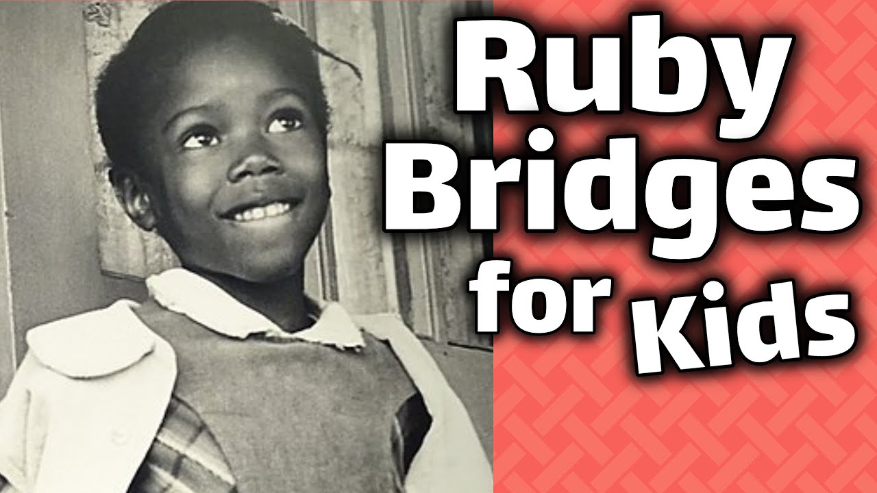 Ruby Bridges For Kids