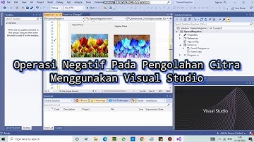 Operasi Negatif Pada Pengolahan Citra Menggunakan Visual Studio