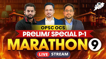 OPSC OCS 2024: GS & CSAT MARATHON CLASS 09 FOR OPSC OCS PRELIMS | OPSC STUDYIQ