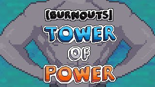 Burnouts Tower Of Power Trailer