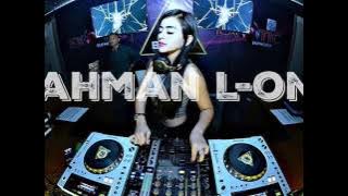 DJ Rahman L-one™ - Nonstop BreakFunky Anthem - NEW 2017™ .