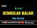 Rembulan Malam - Arief (Karaoke)