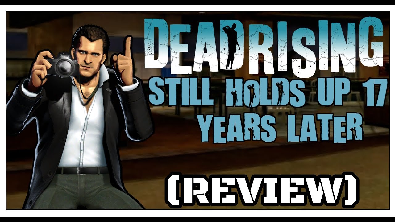Dead Rising Still Holds Up 17 Years Later (Review) - YouTube