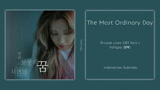 [INDO SUB] Yangpa (양파) – The Most Ordinary Day Lyrics ||  Private Lives OST Part. 2