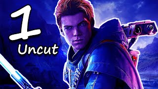 Star Wars Jedi: Fallen Order Ep 1 - Uncut