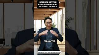 Internal service menentukan External service.