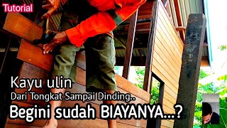 Cara@Tukang_gondrong Menghitung biaya dan kebutuhan  membangun rumah kayu ulin kalimantan,Makita.