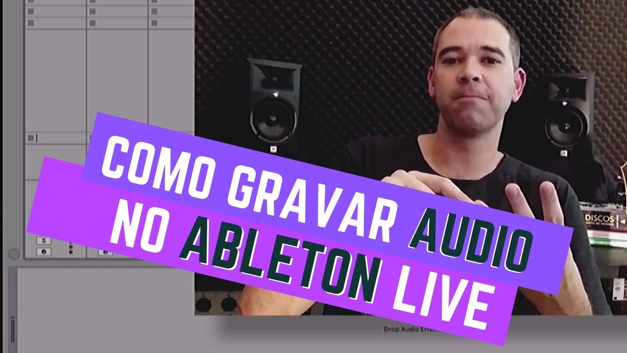 Como Gravar AUDIO No ABLETON Live YouTube