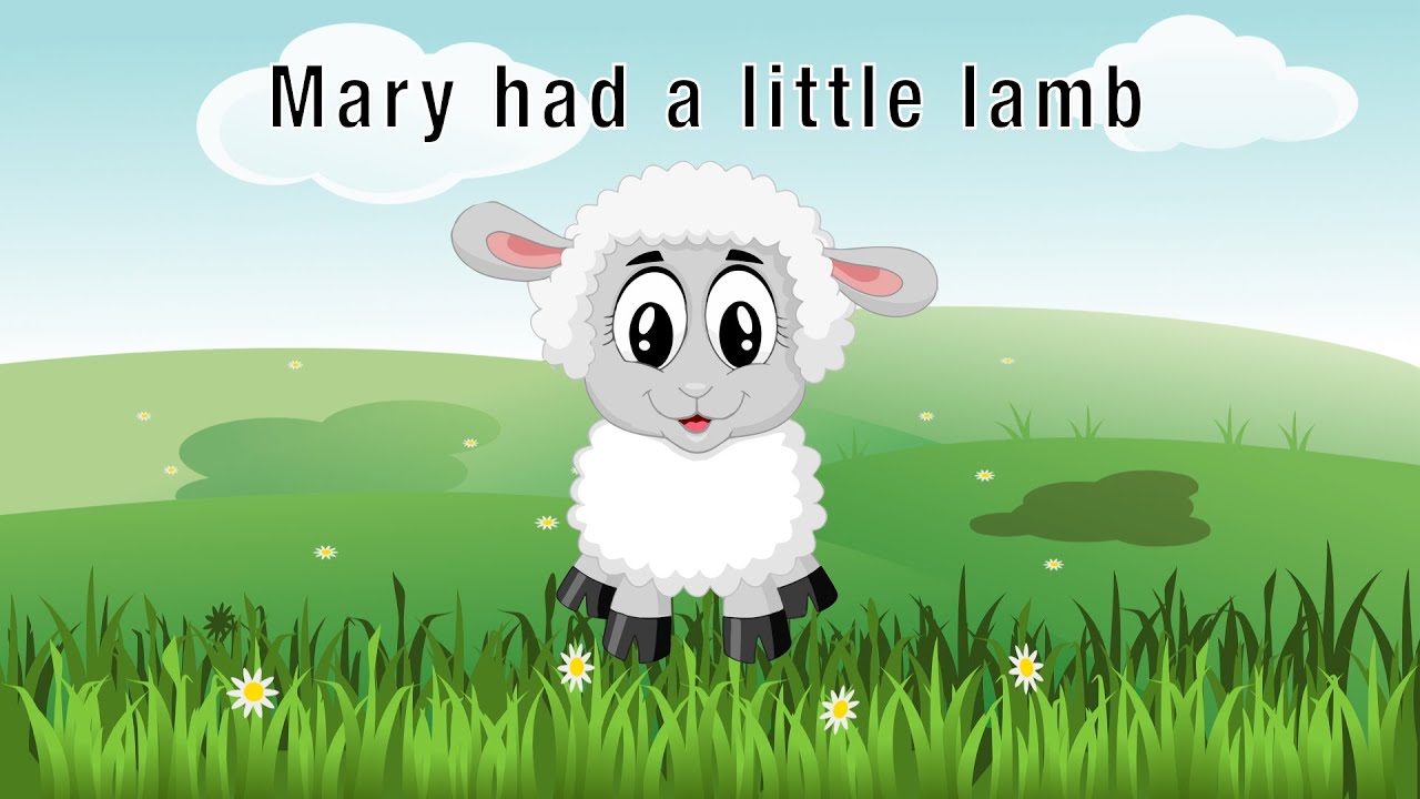 Mary had a little lamb Children song, nursery rhymes(To listen and to sing along with) YouTube
