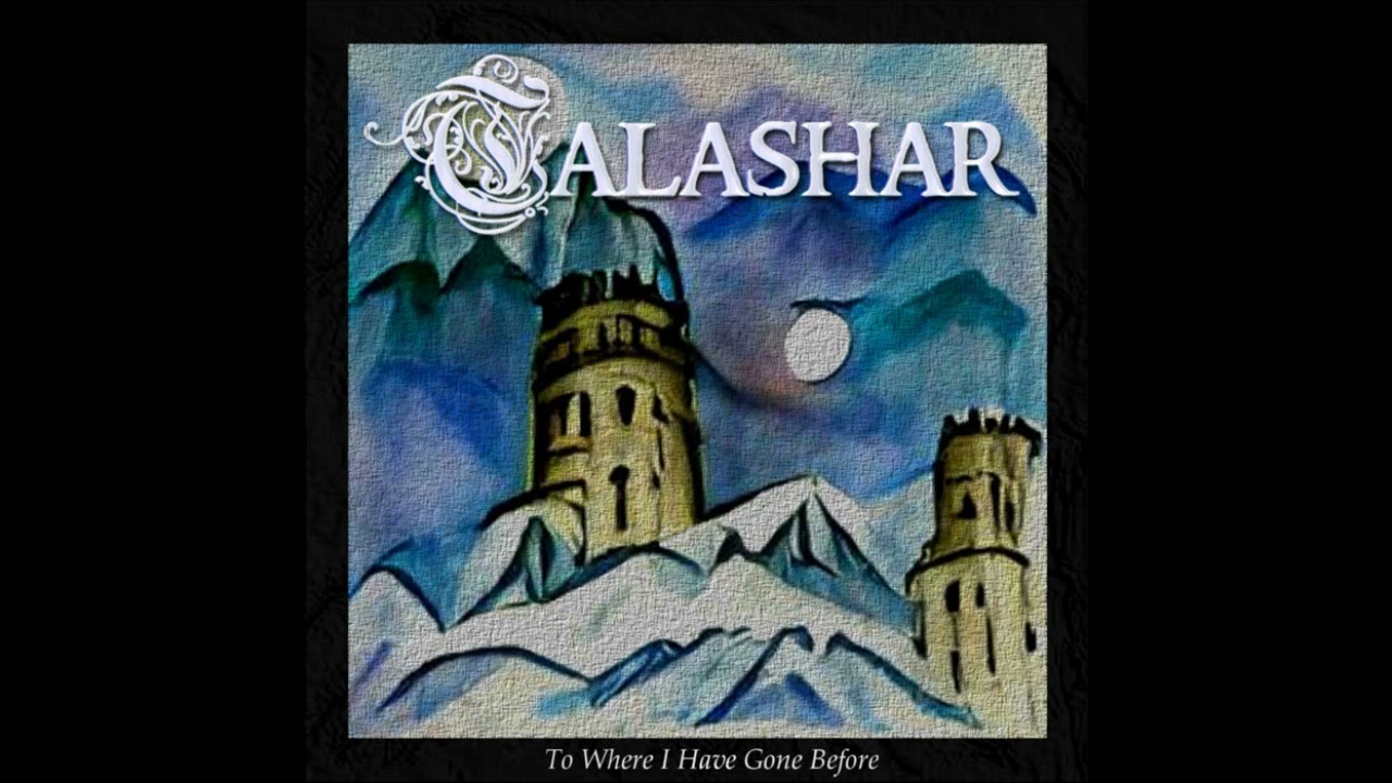 To Where I Have Gone Before - Talashar (2022) Dungeon Synth
