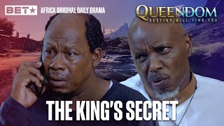 The King's Deadly Secret | Queendom S1 #BETQueendom