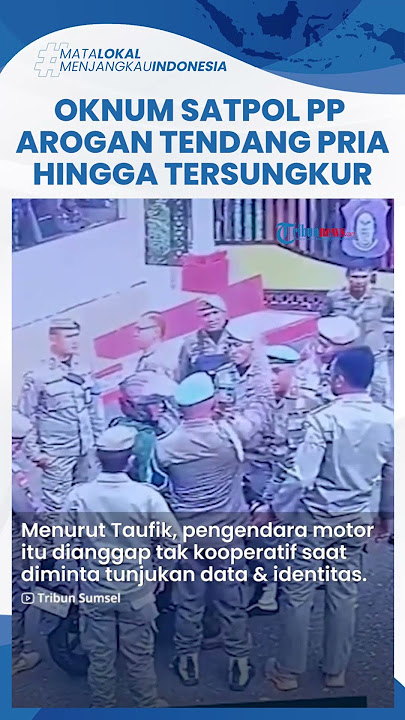 Viral Video Oknum Satpol PP di Gorontalo Arogan Tendang Pemotor hingga Tersungkur, Ini Kronologinya
