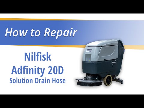 How to Replace Solution Drain Hose on the Nilfisk Adfinity 20D 