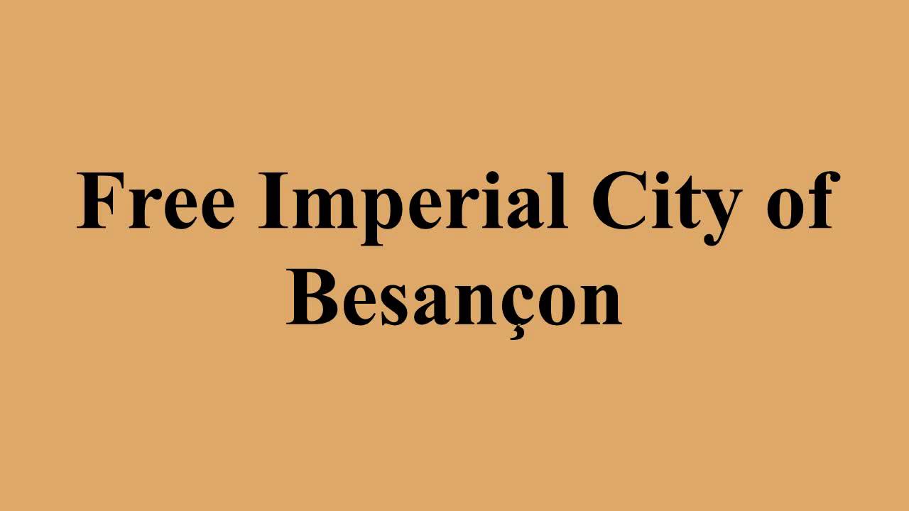 Free Imperial City of Besançon