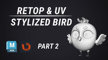Stylized 3D Bird Tutorial – Part 2: Retopology & UV (Maya + RizomUV)