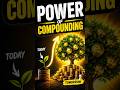 🚀Biggest Wealth-Building Secret Every Investor Must Know | Power of Compounding Explained