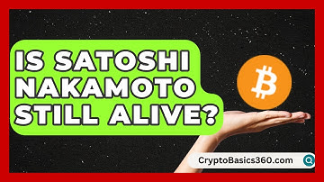 Is Satoshi Nakamoto Still Alive? | Emerging Tech Insider