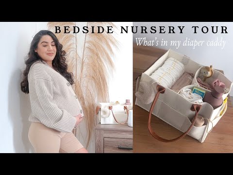 Bedside nursery tour | What's in my diaper caddy!