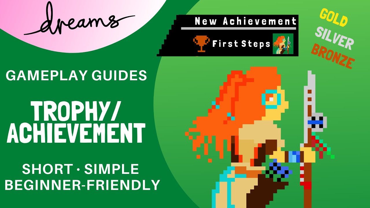 Dreams PS4 | Trophy / Achievement | Gameplay Guide