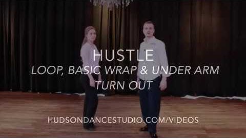 Hustle :: Loop, Basic Wrap & Under Arm Turn Out