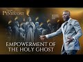 EMPOWERMENT OF THE HOLY GHOST | SUNDAY SERVICE |APOSTLE DOMINIC OSEI |KINGDOM FULL TABERNACLE CHURCH