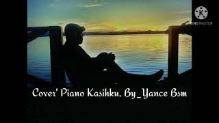 Download Lagu Kasihku. Cover Yance Bisim MP3