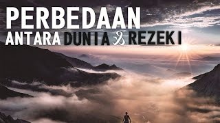 Perbedaan antara dunia dan rezeki - Ustadz Oemar Mita حَفِظَهُ اللهُ -