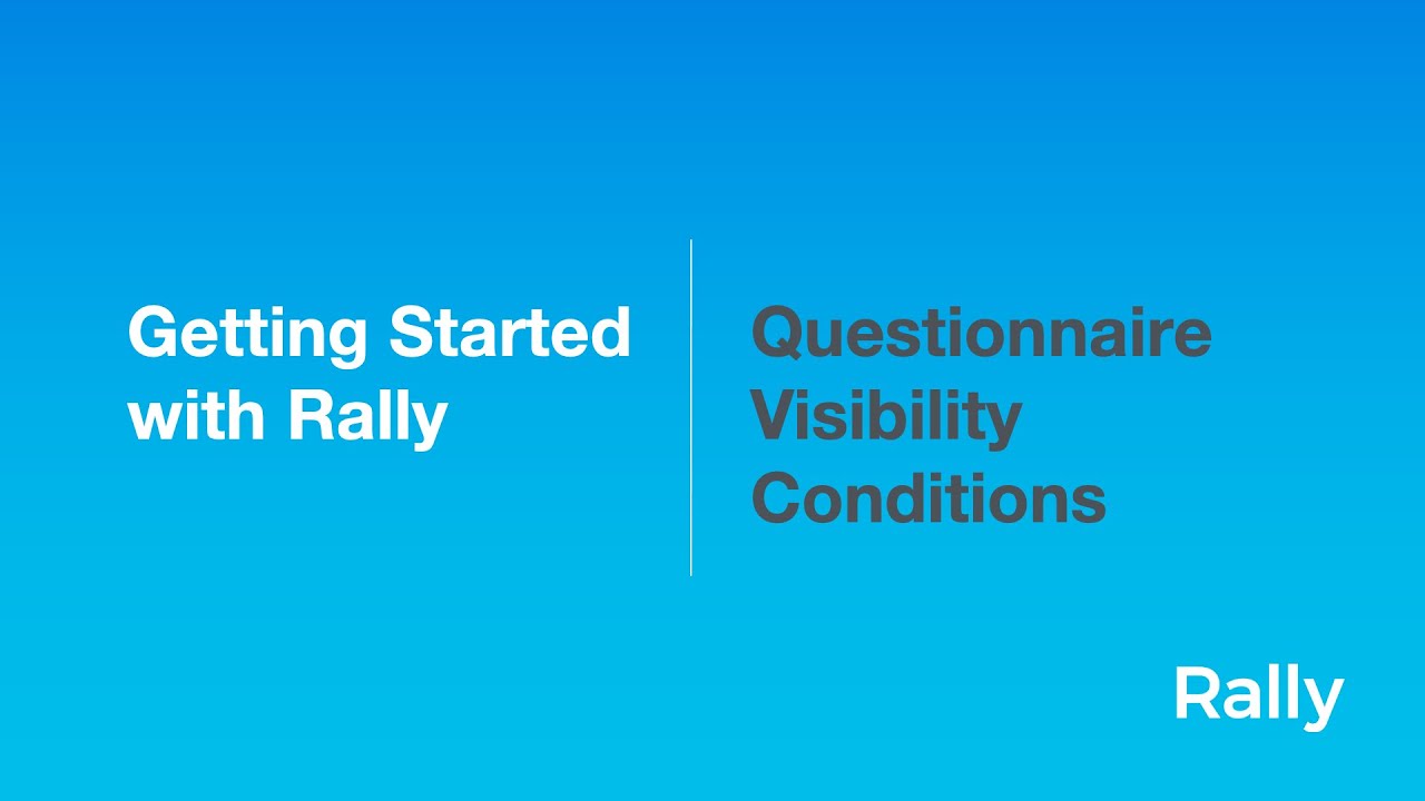 Questionnaire Visibility Conditions