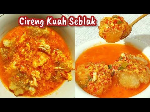 Resep Cireng Kuah Seblak