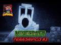 MINECRAFT [ TERRORIFICO ] PARTE 2 EN PC