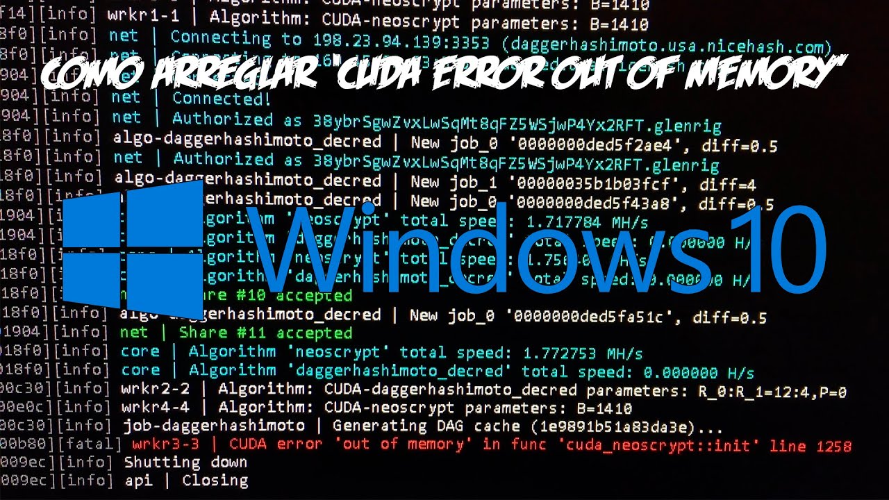 Como solucionar cuda error out of memory en windows 10 nicehash