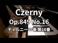 Czerny Op.849 No.16 - 1 Month of Practice