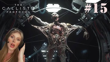 The Callisto Protocol (Part 15 - The Lab) Walkthrough