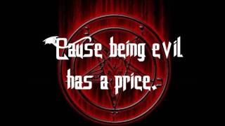 Video thumbnail of "Heavy Young Heathens - Being Evil Has A Price (Lyrics)"