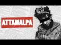 An interview with: Attawalpa