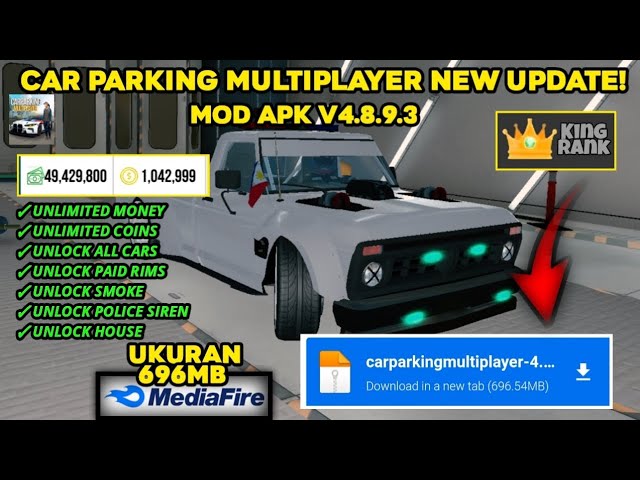 CAR PARKING MULTIPLAYER NEW UPDATE, MOD APK V4.8.9.3 UNLOCK ALL EVERYTHING