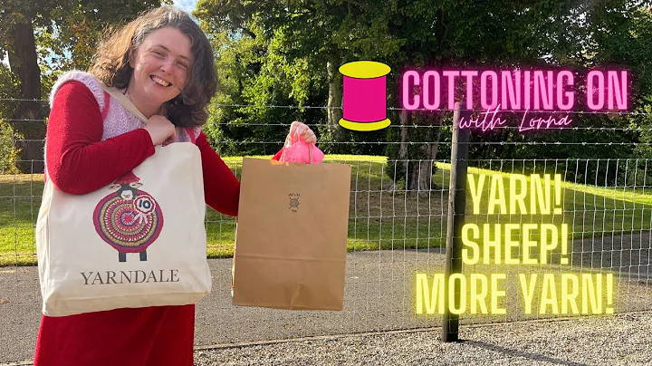I went to Yarndale! | Cottoning On With Lorna | UK...