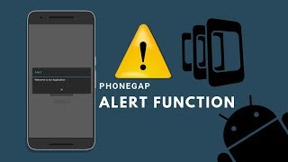 Creating Alert Function In Phonegap Application...