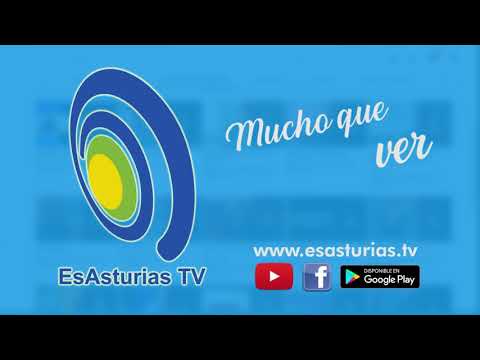 ¡Bienvenidos a EsAsturiasTV!